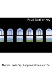 Fasti Sacri or Key,1140565117,9781140565116