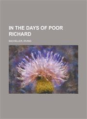 In the Days of Poor Richard,1443211206,9781443211208