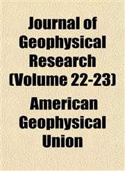 Journal of Geophysical Research (Volume 22-23),115325431X,9781153254311