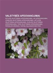 Valstybės apdovanojimai Estijos valstybiniai apdovanojimai, JAV apdovanojimai, Lenkijos valstybiniai apdovanojimai,1232985228,9781232985228