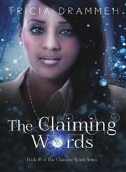 The Claiming Words,1938844998,9781938844997