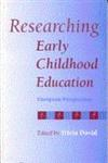 Researching Early Childhood Education European Perspectives,1853963569,9781853963568