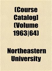 [Course Catalog] Volume 1963/64,1153335646,9781153335645