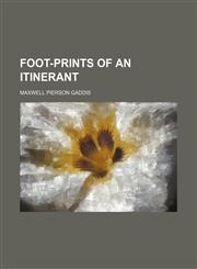 Foot-Prints of an Itinerant,1151052604,9781151052605