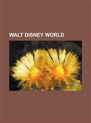 Walt Disney World Adventurers Club, Al Weiss, Bay Lake, Florida, Bay Lake (Florida), Bonnet Creek Resort, Celebrate the Magic, Champion,1230773142,9781230773148