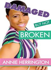 Damaged But Not Broken,1462647367,9781462647361