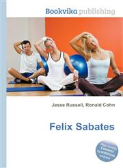 Felix Sabates,5512086391,9785512086391