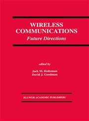 Wireless Communications Future Directions,0792393163,9780792393160