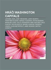 Hra I Washington Capitals Jaromir Jagr, Jose Theodore, Larry Murphy, Franti Ek Ku Era, Sergej Fjodorov, Peter Bondra, Brian Bellows,1233329995,9781233329991
