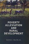 Poverty Alleviation and Rural Development 1st Edition,8176256560,9788176256568