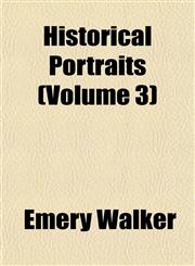 Historical Portraits (Volume 3),1152293273,9781152293274
