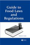 Guide to Food Laws and Regulations,0813819466,9780813819464