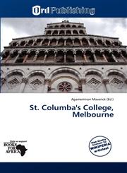 St. Columba's College, Melbourne,6139375010,9786139375011