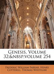 Genesis, Volume 32;&nbsp;volume 254,1148188584,9781148188584