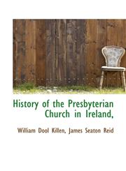 History of the Presbyterian Church in Ireland,,111768217X,9781117682174