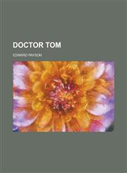 Doctor Tom,1150854022,9781150854026