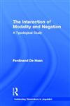 The Interaction of Modality and Negation A Typological Study,0815328923,9780815328926