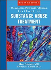 The American Psychiatric Publishing Textbook of Sustance Abuse Treatment,1585622761,9781585622764