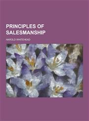 Principles of Salesmanship,1230207287,9781230207285