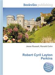Robert Cyril Layton Perkins,5512257811,9785512257814