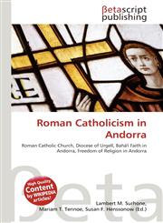 Roman Catholicism in Andorra,6134776653,9786134776653