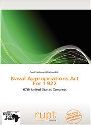 Naval Appropriations Act For 1922,6138754794,9786138754794