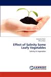 Effect of Salinity Some Leafy Vegetables,3846534226,9783846534229