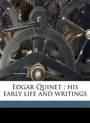 Edgar Quinet his early life and writings,1176583875,9781176583870