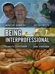 Being Interprofessional,0745643051,9780745643052
