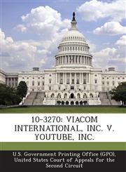 10-3270 VIACOM INTERNATIONAL, INC. V. YOUTUBE, INC.,1295250357,9781295250356