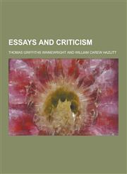 Essays and Criticism,1230474064,9781230474069