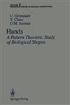 Hands A Pattern Theoretic Study of Biological Shapes, Vol.2,0387973869,9780387973869