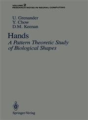 Hands A Pattern Theoretic Study of Biological Shapes, Vol.2,0387973869,9780387973869