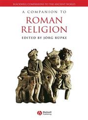 A Companion to Roman Religion,1444339249,9781444339246