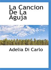 La Cancion De La Aguja,1110396635,9781110396634