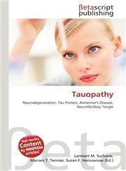Tauopathy,6136491559,9786136491554