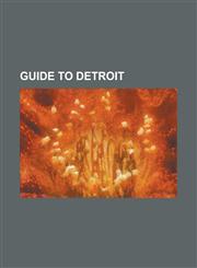 Guide to Detroit,1236859480,9781236859488