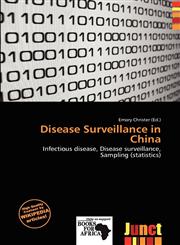 Disease Surveillance in China,6200775052,9786200775054