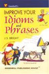 Improve Your Idioms and Phrases,8172450192,9788172450199