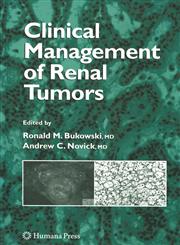 Clinical Management of Renal Tumors,1588292517,9781588292513