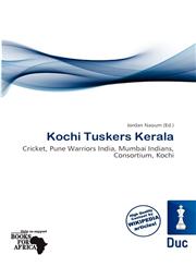 Kochi Tuskers Kerala,6136711419,9786136711416