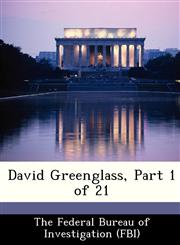 David Greenglass, Part 1 of 21,1288503393,9781288503391