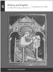 History and English in the Primary School Exploiting the Links,0415167035,9780415167031