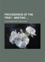 Proceedings of the first - meeting,1231163690,9781231163696