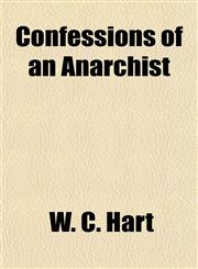 Confessions of an Anarchist,1151312606,9781151312600