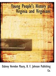 Young People's History of Virginia and Virginians,1140364979,9781140364979