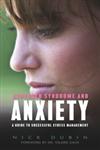 Asperger Syndrome and Anxiety A Guide to Successful Stress Management,184310895X,9781843108955