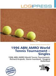 1996 ABN AMRO World Tennis Tournament - Singles,6139944295,9786139944293