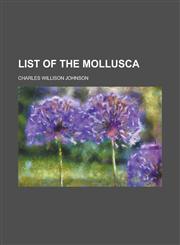 List of the Mollusca,1230031502,9781230031507