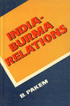 India-Burma Relations,817117082X,9788171170821